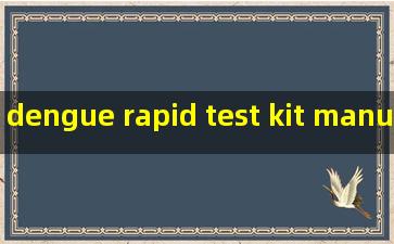 dengue rapid test kit manufacturers